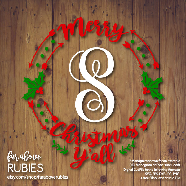 Merry Christmas Y'all Monogram Wreath (monogram NOT included) digital cut file