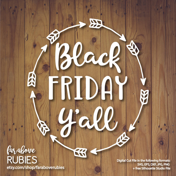 Black Friday Y'all Arrows Frame digital cut file