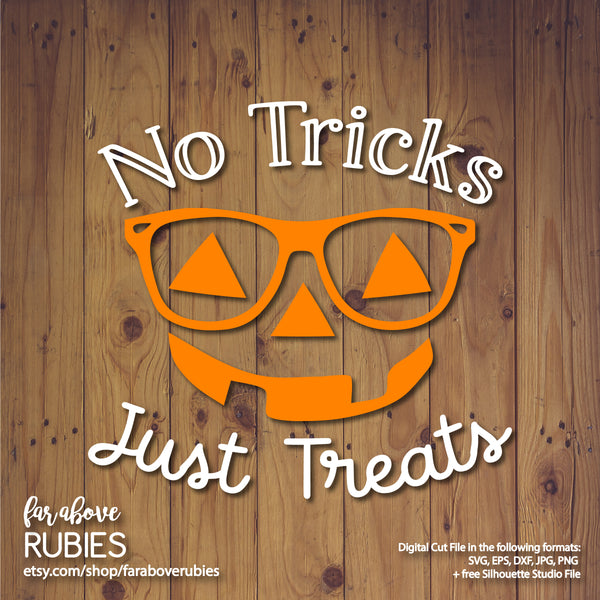 No Tricks Just Treats Pumpkin Face Glasses digital cut files