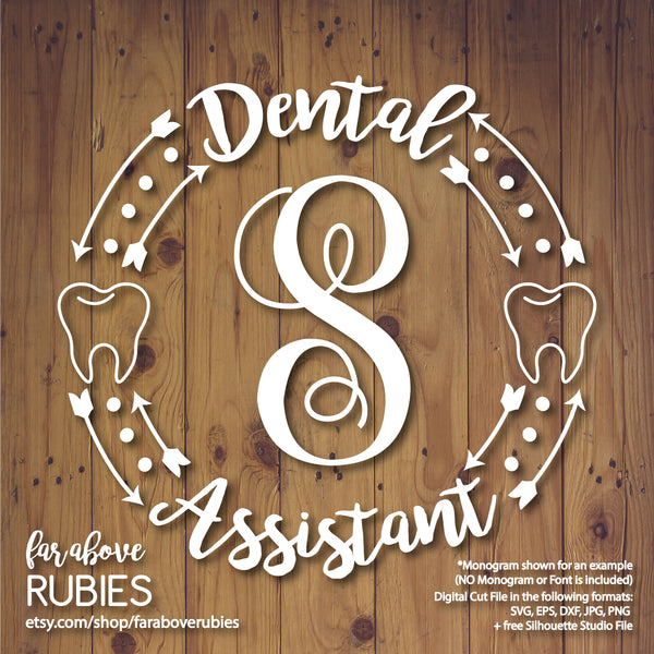 Dental Assistant Monogram Wreath Arrows (monogram NOT included) digital cut file School