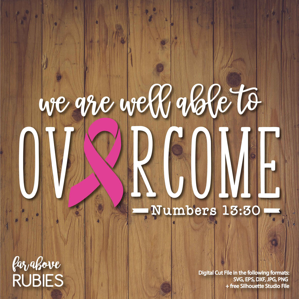Overcome Pink Ribbon Bible Verse digital cut file β Faraboverubies Designs