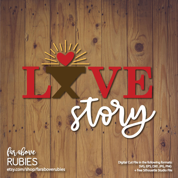 Love Story Nativity Manger digital cut file