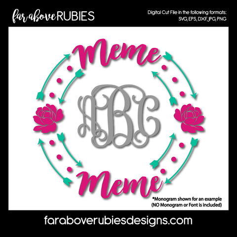 Meme Monogram Wreath (monogram NOT included) digital cut files Mother's Day Grandmother