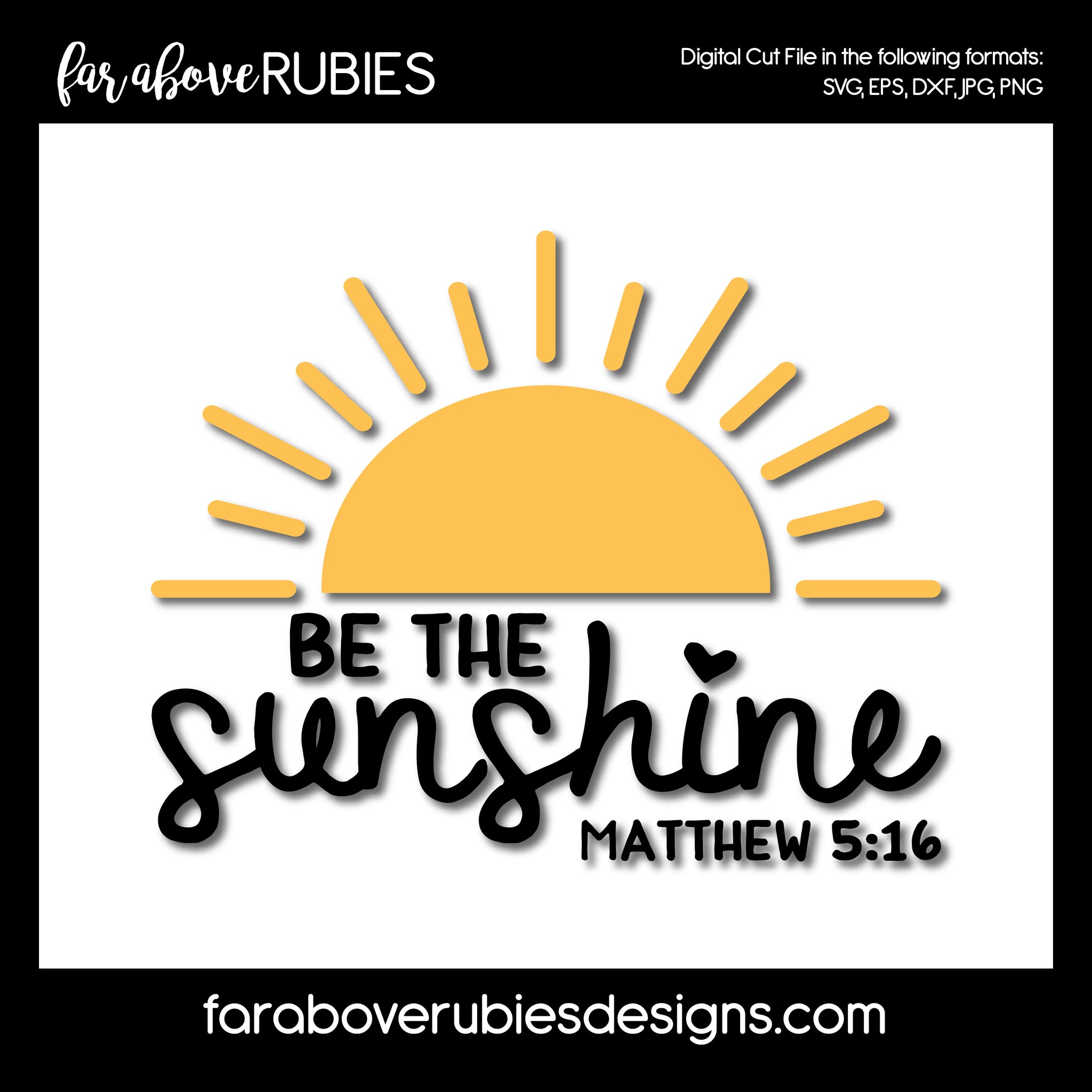 Be the Sunshine SVG Bible Verse Matthew digital cut file