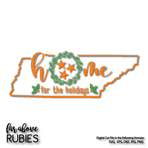 Home for the Holidays State Tennessee TN tristar digital cut files