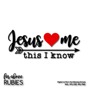 Jesus Loves Me Heart Arrow digital cut file Christian Faith