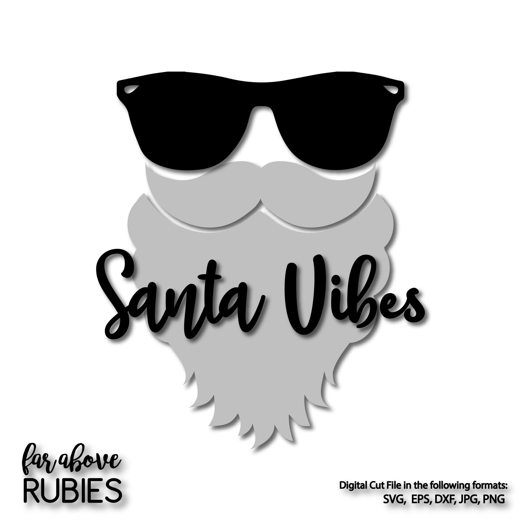 Santa Vibes Beard Glasses digital cut file Christmas