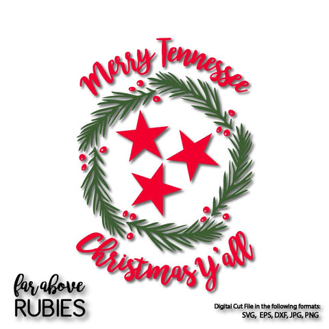 Merry Christmas Y'all TN Tristar Christmas Wreath Tennessee digital cut file