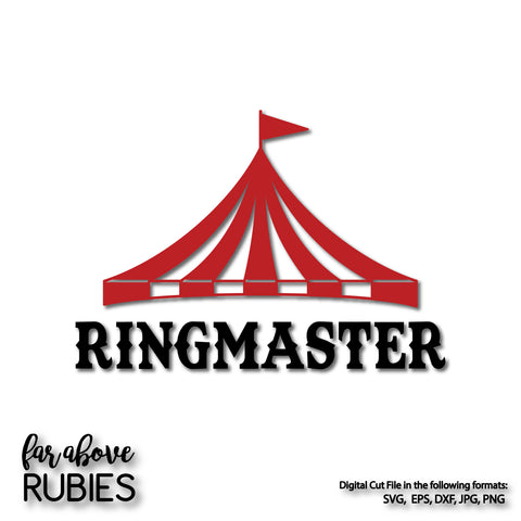 Ringmaster Carnival Circus Tent digital cut file