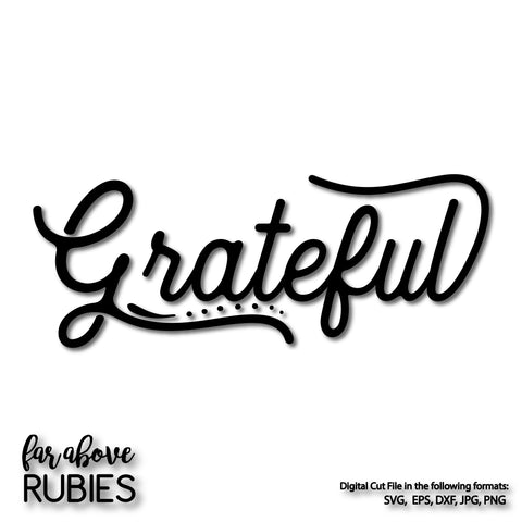 Grateful Word Art digital cut files