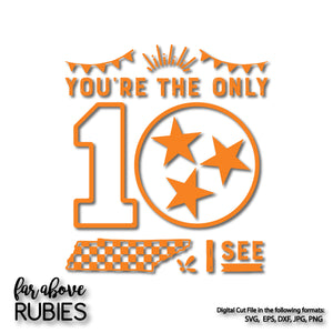 Only Ten 10 I See Tennessee TN Tri-Star tristar digital cut files Classic