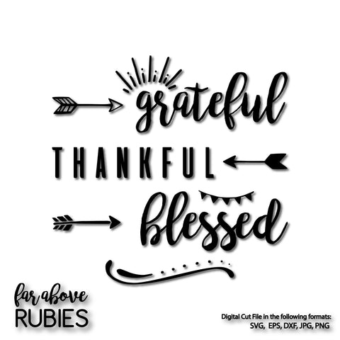 Blessed Grateful Thankful Arrows digital cut files