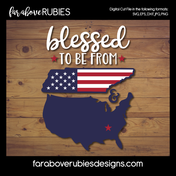 Blessed Patriotic USA Flag Tennessee TriStar digital cut files Tn Grungy