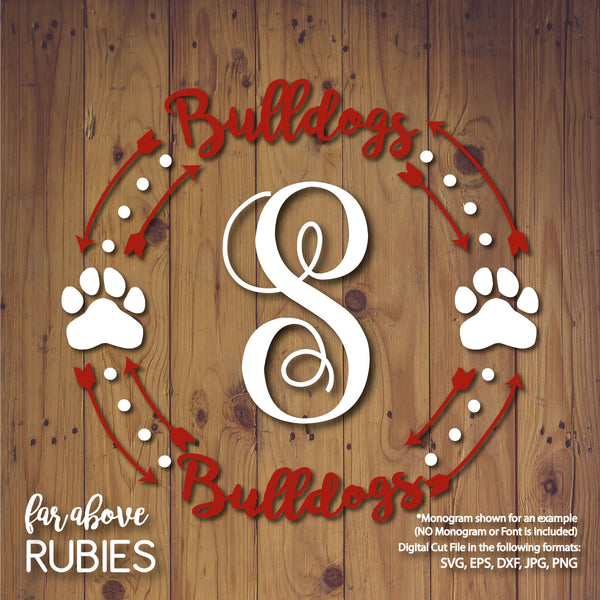 Bulldogs Paw Print Monogram Wreath (monogram NOT included) Arrows digital cut file