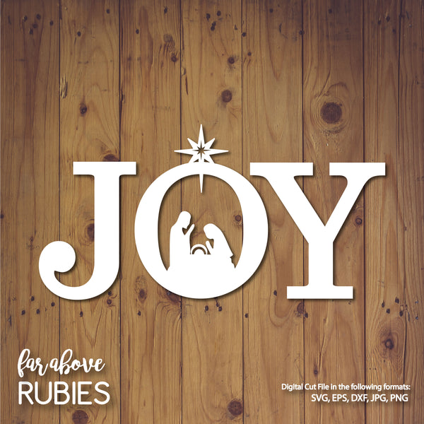 JOY Nativity Christmas Holiday digital cut files – Faraboverubies Designs