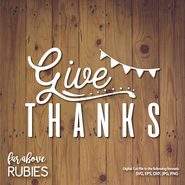 Give Thanks Word Art Thanksgiving digital cut files