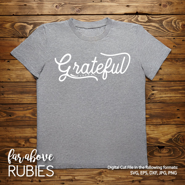 Grateful Word Art digital cut files