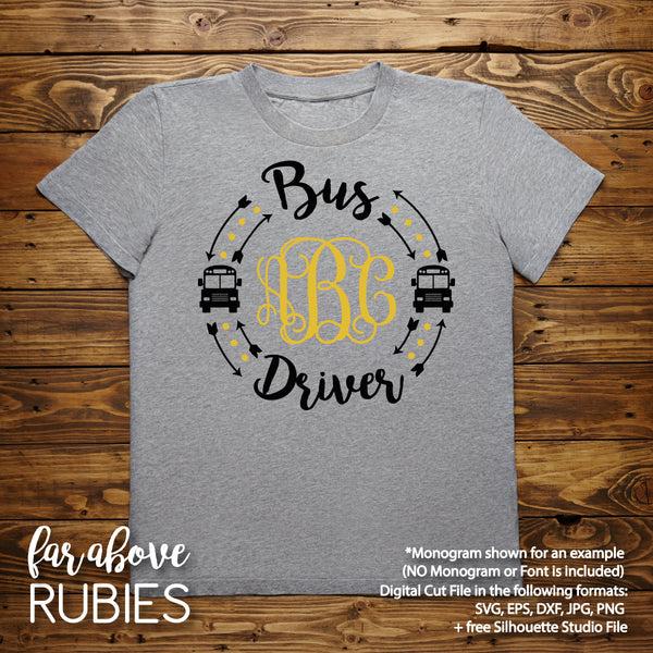 Bus Driver Monogram Wreath Arrows (monogram NOT included) digital cut file School