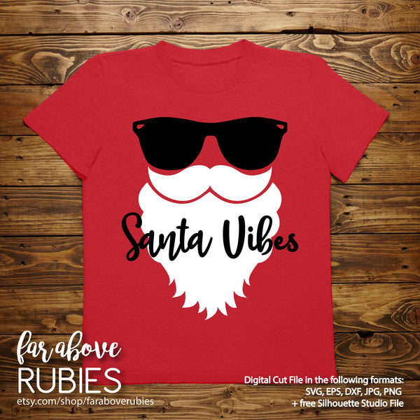 Santa Vibes Beard Glasses digital cut file Christmas