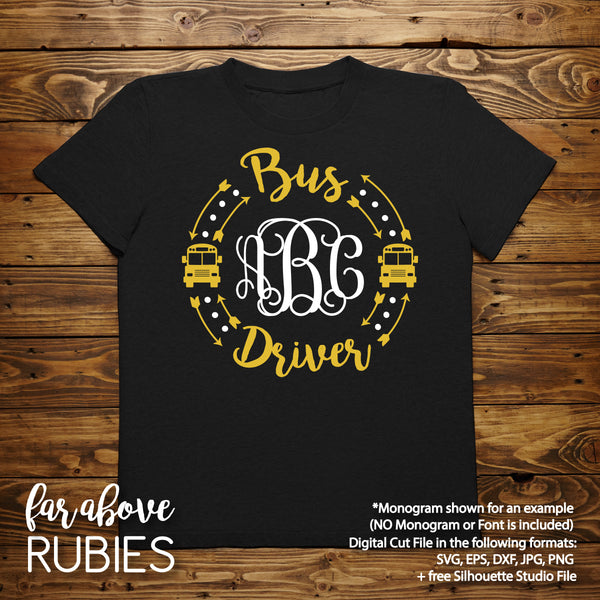 Bus Driver Monogram Wreath Arrows (monogram NOT included) digital cut file School