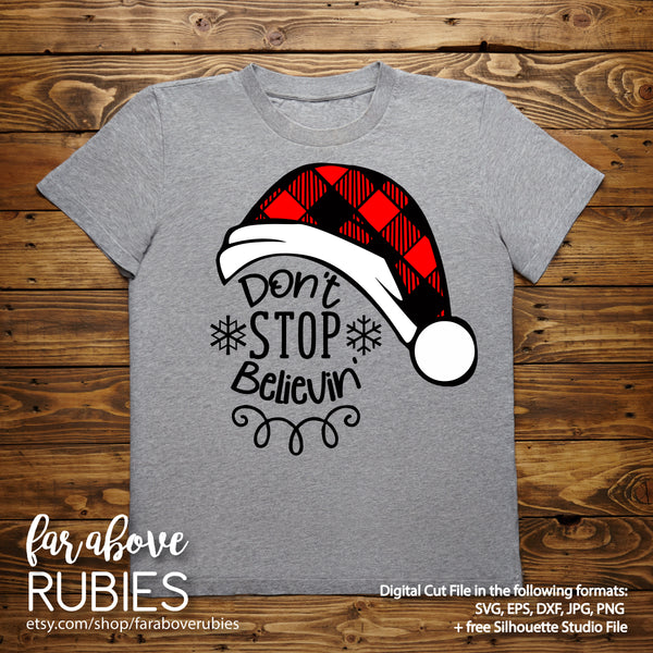 Santa Plaid Hat Don't Stop Believin' Christmas digital cut file