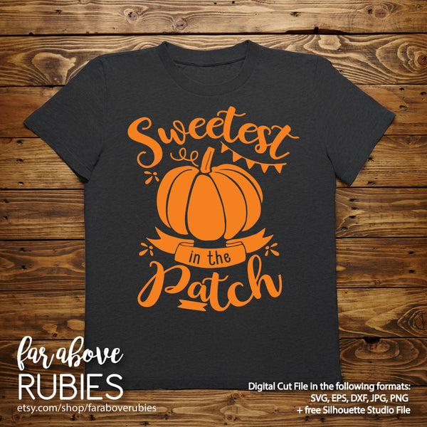 Sweetest Pumpkin in the Patch digital cut files