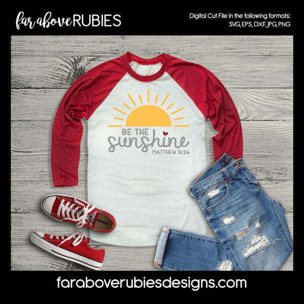 Be the Sunshine SVG Bible Verse Matthew digital cut file