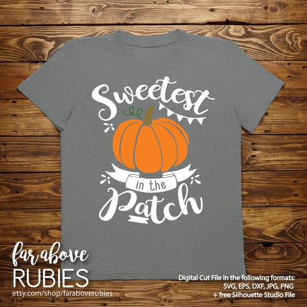 Sweetest Pumpkin in the Patch digital cut files