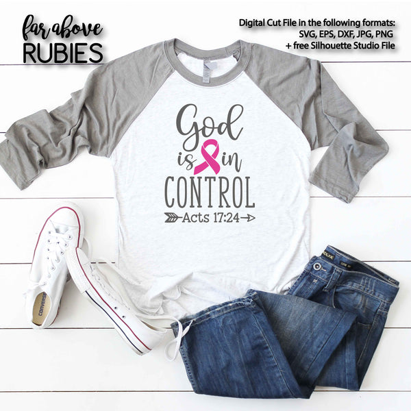 God is in Control Breast Cancer Pink Ribbon Bible Verse digital cut file Acts 17 24